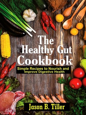 cover image of The Healthy Gut Cookbook